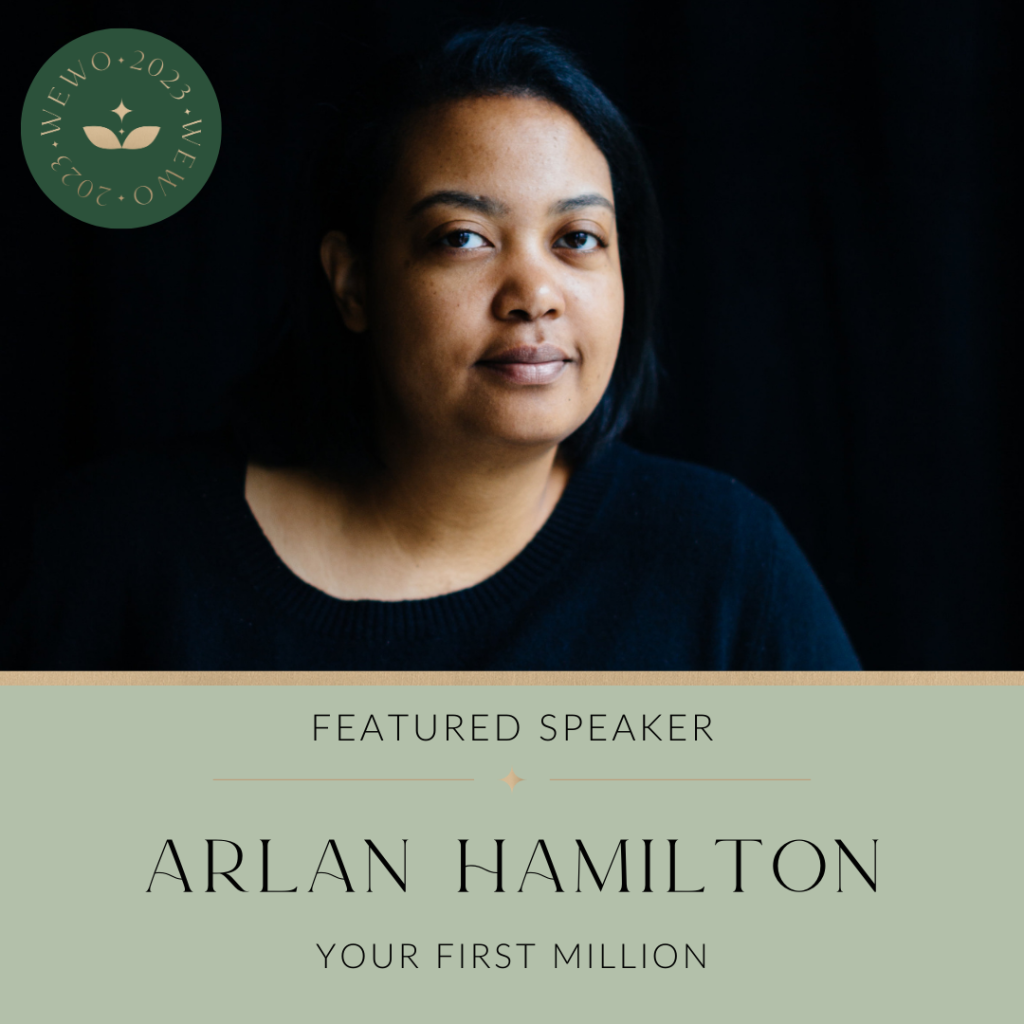 Arlan Hamilton is back again as a featured speaker for the 2023 Wealthy Women Summit hosted by BRA network