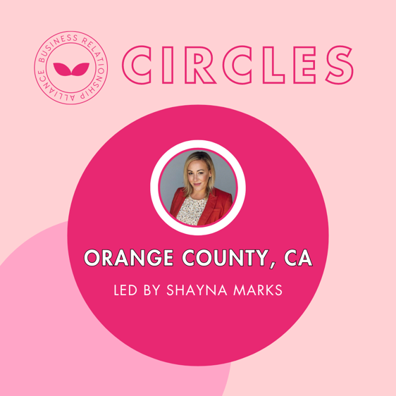 Orange County, CA Circle Led by Shayna Marks