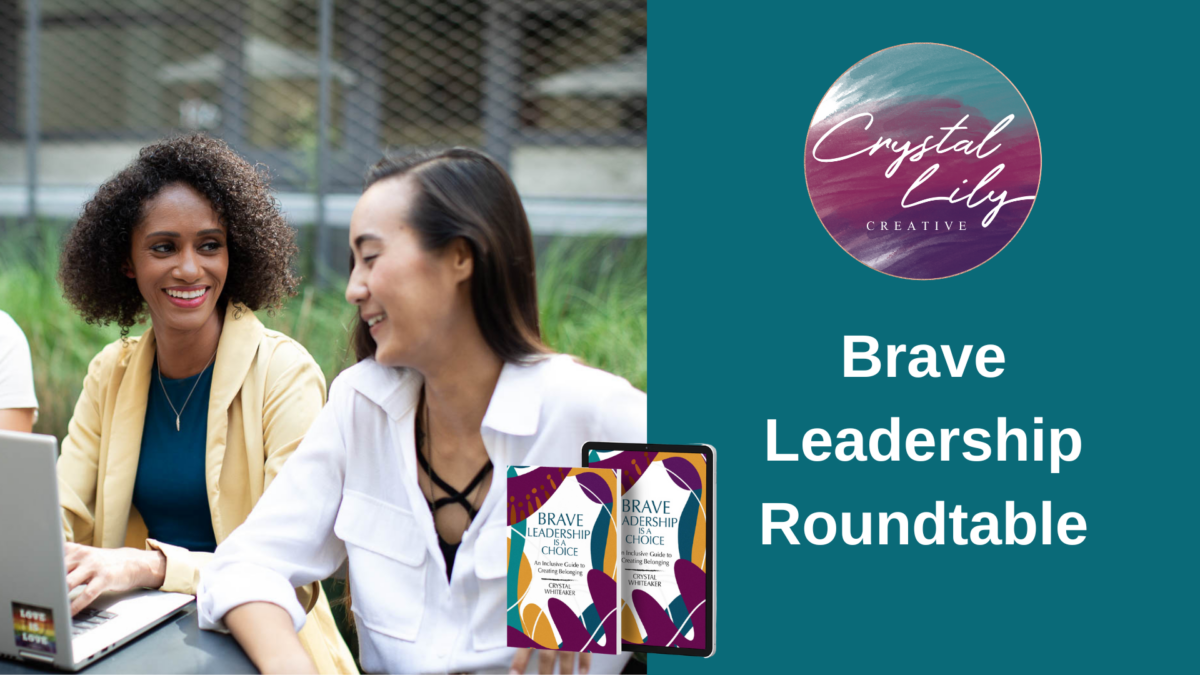 Brave Leadership Roundtable